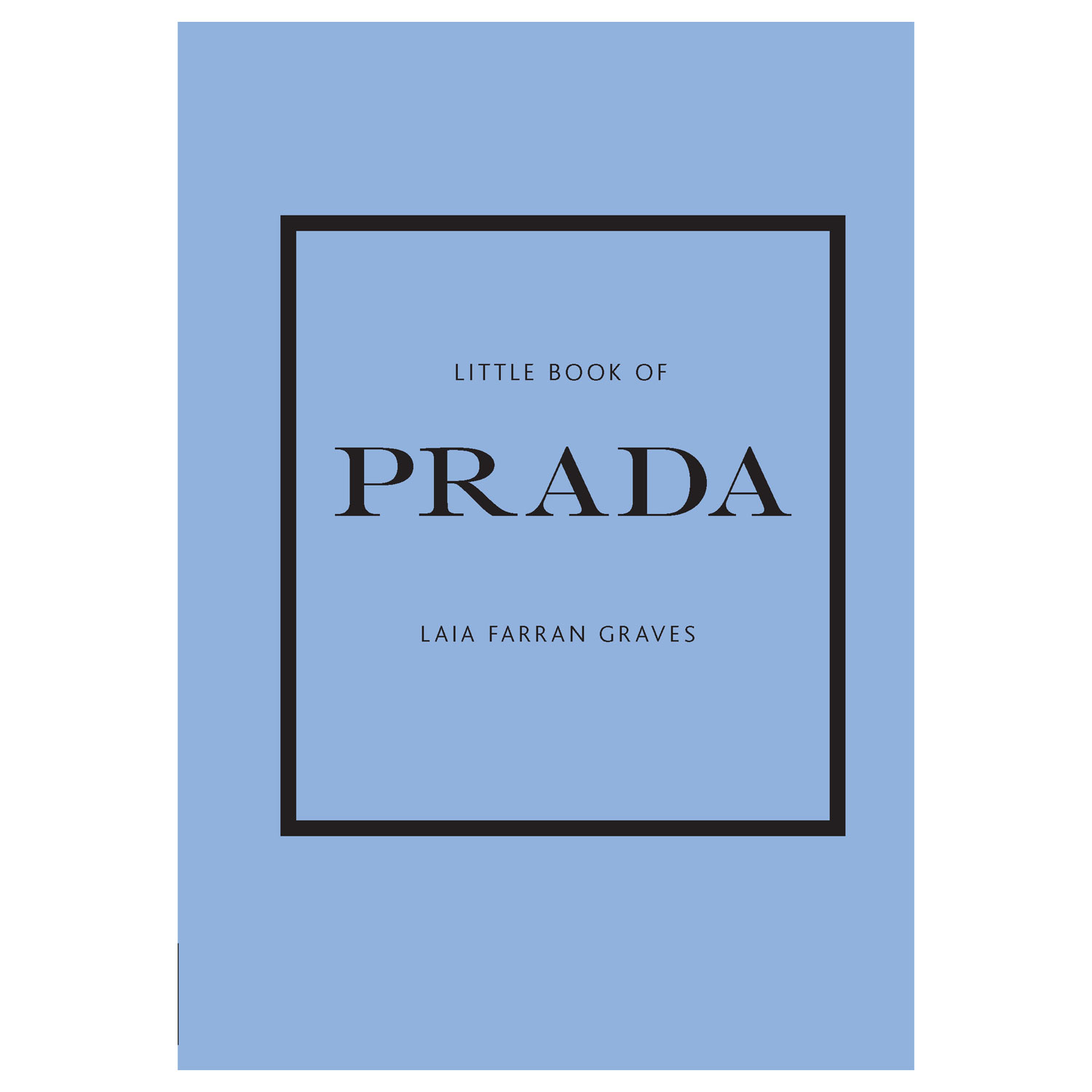 Little Book of Prada by Laia Farran Graves – Manor on George